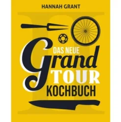 Das neue Grand Tour Kochbuch