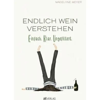 Endlich Wein verstehen