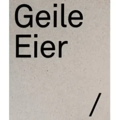 Geile Eier