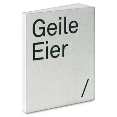 Geile Eier